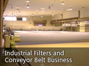Industrial Filters and
Conveyor Belt Business