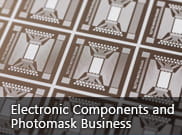 Electronic Components and
Mask Business